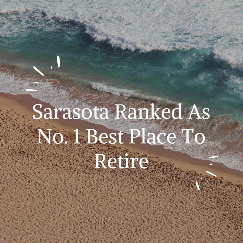 Sarasota Ranked As No 1 Best Place To Retire U S News World Report